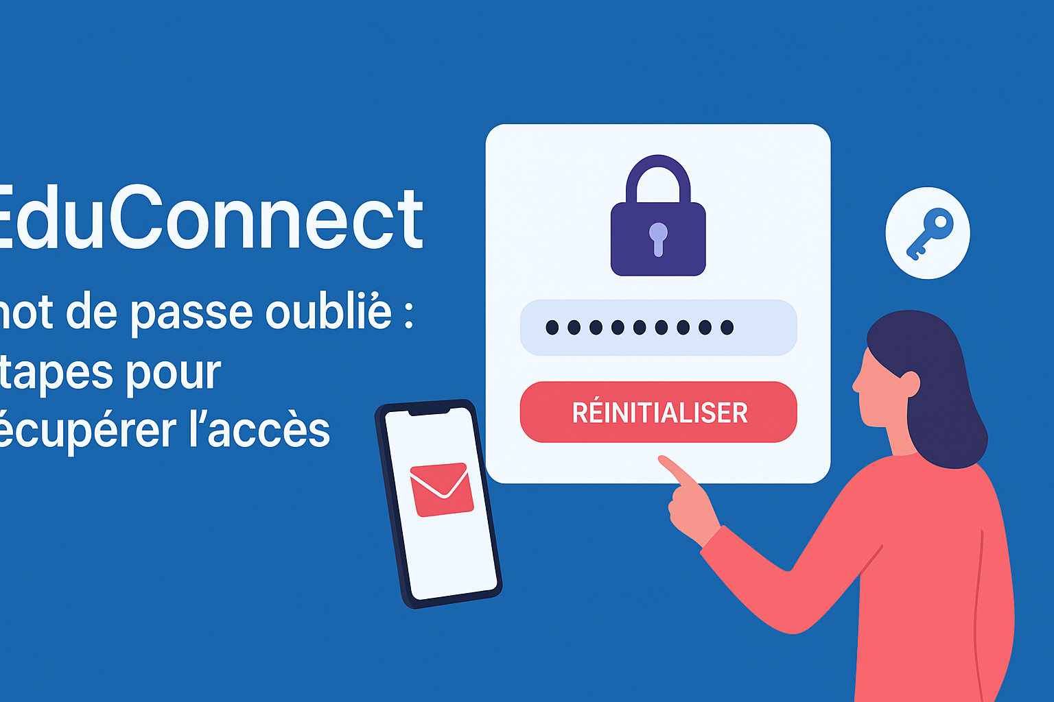 EduConnect mot de passe oublié : étapes pour récupérer l’accès