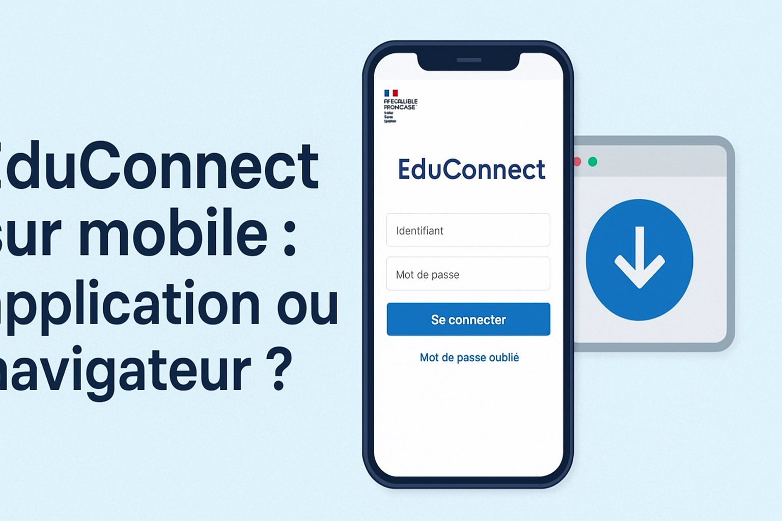 EduConnect sur mobile : application ou navigateur ?